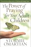 The Power of Praying for Your Adult Children