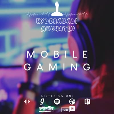 Ep-1 Mobile Gaming