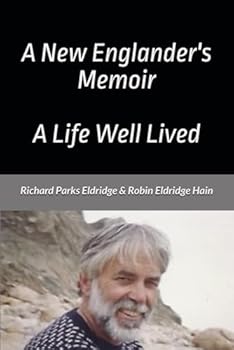 Paperback A New Englander's Memoir: A Life Well Lived Book