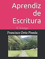 Aprendiz de Escritura: El Ensayo 1092733450 Book Cover