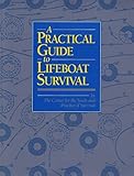 A Practical Guide to Lifeboat Survival