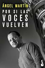 Por si las voces vuelven (Biografías y Memorias)