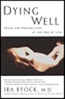 Algopix Similar Product 18 - Dying Well Peace and Possibilities at