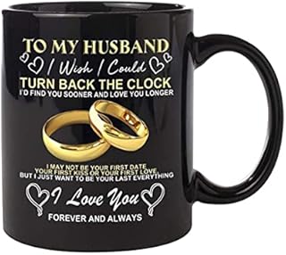 eBoutik  Husband Wife Coffee Mug  Valentine, Anniversary, Birthday  I Love You, Forever & Always - I may Not have been your first, Id Find you Sooner & Love You Longer  Wedding Keepsake (Husband)
