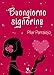 Buongiorno signorina (Spanish Edition)