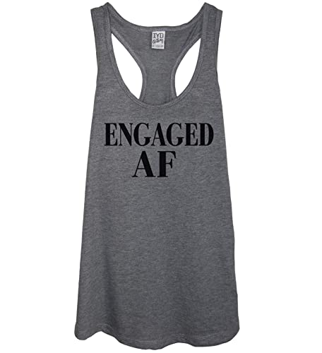 It's Your Day Clothing Engaged Af Tank Women Engagement Funny Bachelorette Party Tank Top T-Shirt (Large) Heather Gray #TOP7