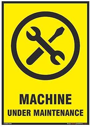 Machine Back Up Sign buysafetyposters.com - Machine Under Maintenance Sign in English ...