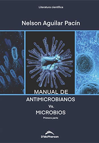 Manual de antimicrobianos Vs. microbios
