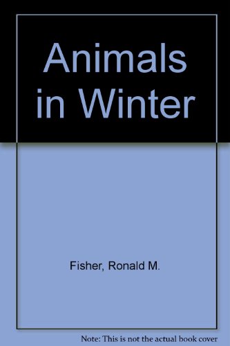 Animals in Winter 0870444670 Book Cover