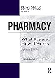 Pharmacy (Pharmacy Education Series)