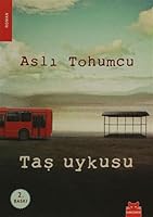 Tas Uykusu 9944756547 Book Cover