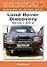 Land Rover Discovery Maintenance and Upgrades Manual, Series 1 and 2