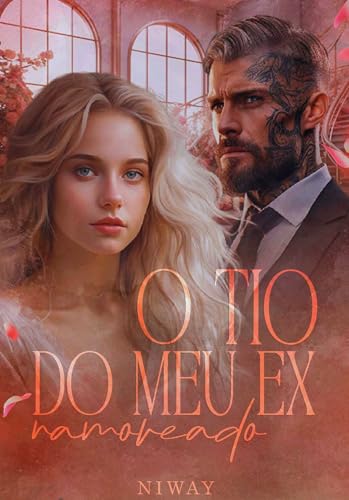 O TIO DO MEU EX NAMORADO