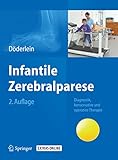  Infantile Zerebralparese: Diagnostik, konservative und operative Therapie