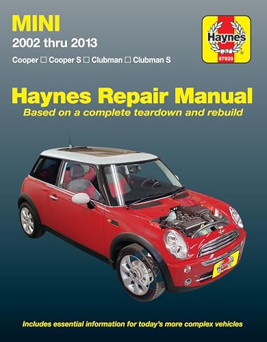 Haynes Mini 2002 Thru 2013 Automotive Repair Manual: Cooper, Cooper S, Clubman, Clubman S