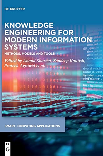 Knowledge Engineering for Modern Information Systems: Methods, Models ...