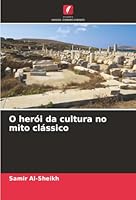 O herói da cultura no mito clássico (Portuguese Edition) 3659650188 Book Cover