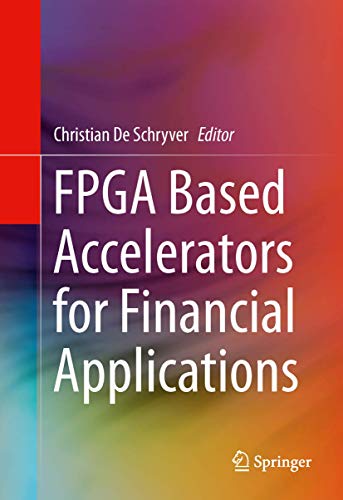 FPGA Based Accelerators for Financial Applications view 2