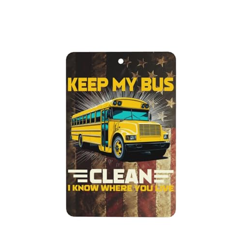 Car Air Fresheners Cards School Bus Driver Keep My Bus Clean I Know Where You Live for Wardrobe Bathroom Set of 2 Pieces