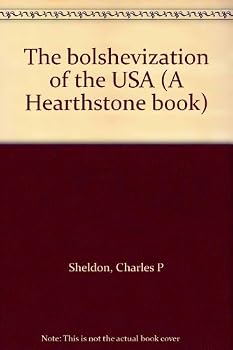 Unknown Binding The bolshevization of the USA (A Hearthstone book) Book