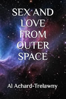 Paperback SEX AND LOVE FROM OUTER SPACE Book