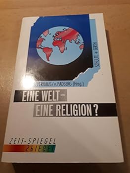 Paperback Eine Welt, eine Religion? Book