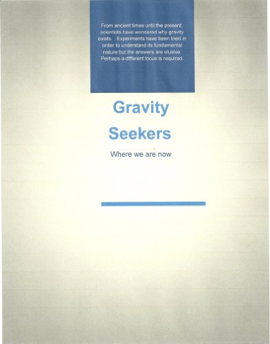Gravity Seekers: Gravity Theories (English Edition)
