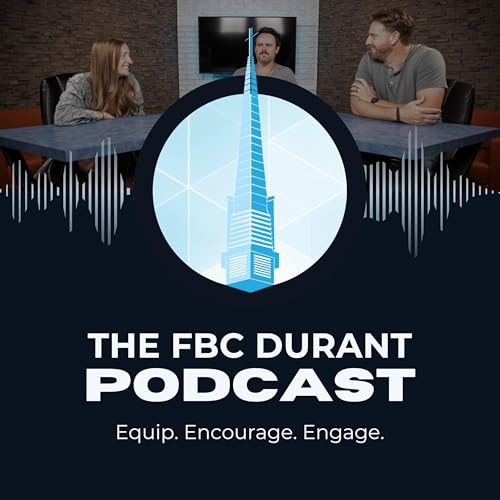 The FBC Durant Podcast Titelbild