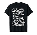 Einen Engel ohne Flügel nennt man Mama - Geschenke