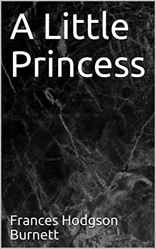 A Little Princess (English Edition)