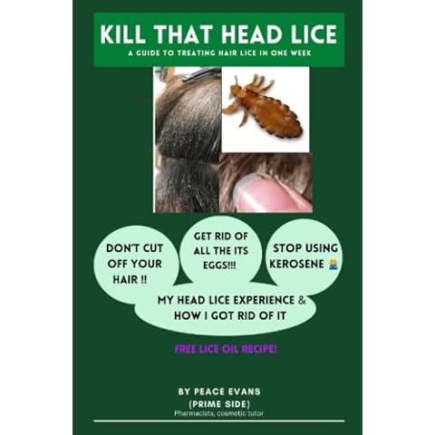 KILL THAT HEAD LICE: A guide to killing hair lice in one week. complete medical recommendations and DIY recipe formulas Cover