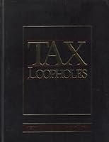 Tax Loopholes Everything The Law Allows 0887230938 Book Cover