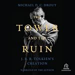Cover of The Tower and the Ruin