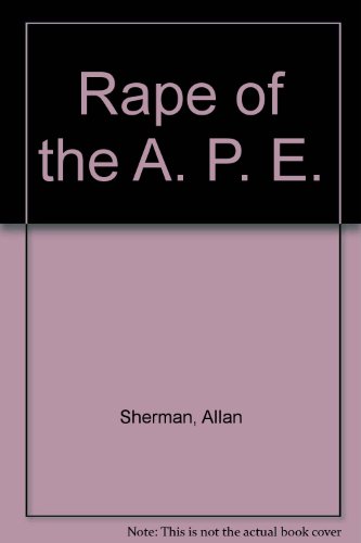 Rape of the A. P. E. 0872164535 Book Cover