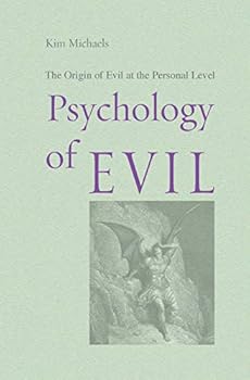 Paperback Psychology of Evil Book