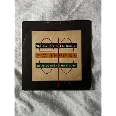 Belfast Child by Simple Minds 7&rdquo; Vinyl Record, 1989.