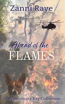 Paperback Ahead of the Flames (The Sanctuary Bay Collection) Book