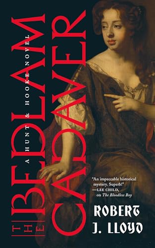 The Bedlam Cadaver (A Hunt and Hooke Novel Book 3)