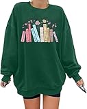 ALLTB Book Sweatshirts Women It’s a Good Day to Read Book Graphic Shirt Bookish Teacher Reading Pullover Long Sleeve Top Green