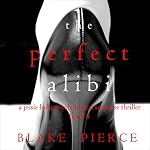 Cover of The Perfect Alibi
