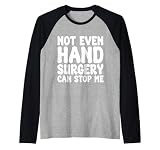 Lustige Handchirurgie, Handoperation Erholung Raglan