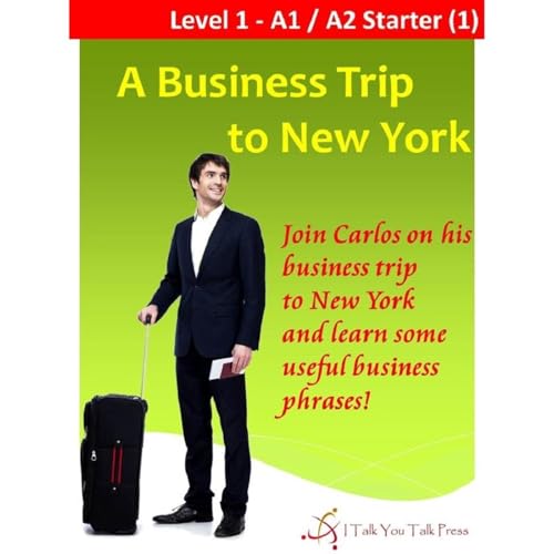 A Business Trip to New York Audiolibro Por I Talk You Talk Press arte de portada
