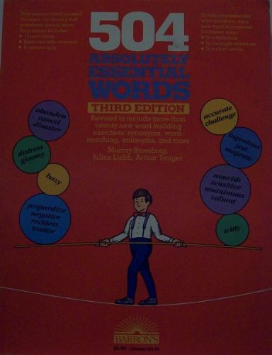 504 Absolutely Essential Words Bromberg, Murray; Liebb, Julius and Traiger, Arthur