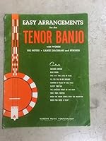 Easy Arrangement for Tenor Banjo: With Words, Big Notes, Large Diagrams and Strokes B002FD7F1W Book Cover
