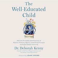 The Well-Educated Child Audiolibro Por Deborah Kenny, John Legend - introduction arte de portada
