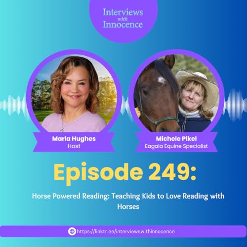 Page de couverture de Episode 249 - Horse Powered Reading: Teaching Kids to Love Reading with Horses with Michele Pikel