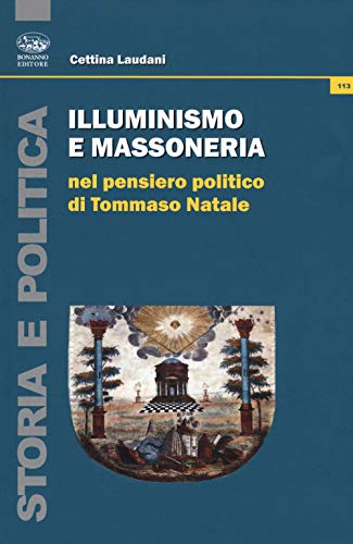 Illuminismo e massoneria nel pensiero politico di Tommaso Natale