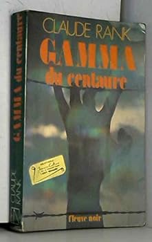 Paperback Gamma du centaure [French] Book