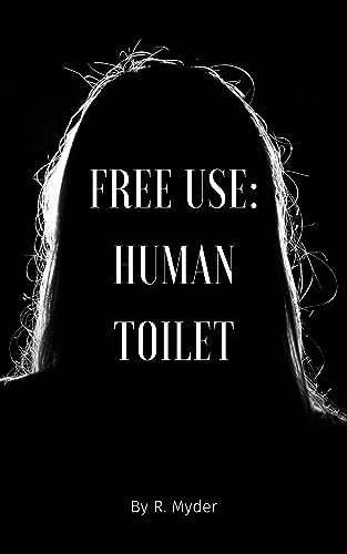 Free Use: Human Toilet