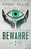 freight forwarder deutschland  Bewahre: Ein düsterer dystopischer Thriller (Eyes Forward 2)